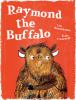 Go to record Raymond the Buffalo