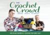 Go to record The crochet crowd : inspire, create & celebrate