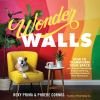 Go to record Wonder walls : how to transform your space with colorful g...