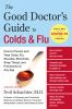 Go to record The good doctor's guide to colds and flu : with a new COVI...