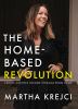Go to record The home-based revolution : create multiple income streams...