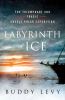 Go to record Labyrinth of ice : the triumphant and tragic Greely polar ...