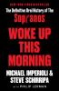 Go to record Woke up this morning : the definitive oral history of The ...