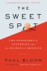 Go to record The sweet spot : the pleasures of suffering and the search...