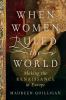 Go to record When women ruled the world : making the Renaissance in Eur...