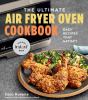 Go to record The ultimate air fryer oven cookbook : easy recipes that s...