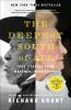 Go to record The deepest South of all : true stories from Natchez, Miss...