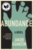 Go to record Abundance : a novel