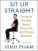 Go to record Sit up straight : futureproof your body against chronic pa...
