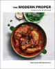 Go to record The modern proper : simple dinners for every day