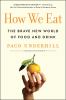 Go to record How we eat : the brave new world of food and drink