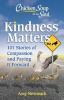 Go to record Chicken soup for the soul : kindness matters : 101 feel-go...