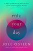 Go to record Rule your day : 6 keys to maximizing your success and acce...