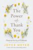 Go to record The power of thank you : discover the joy of gratitude