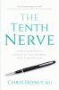 Go to record The tenth nerve : a brain surgeon's stories of the patient...
