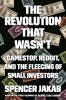 Go to record The revolution that wasn't : GameStop, Reddit, and the fle...