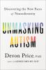 Go to record Unmasking autism : discovering the new faces of neurodiver...
