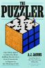 Go to record The puzzler : one man's quest to solve the most baffling p...