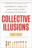 Go to record Collective illusions : conformity, complicity, and the sci...
