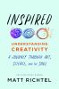 Go to record Inspired : understanding creativity : a journey through ar...
