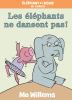 Go to record Les éléphants ne dansent pas!