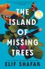 Go to record The island of missing trees : a novel