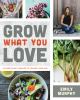 Go to record Grow what you love : 12 food plant families to change your...