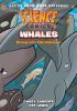 Go to record Science comics. Whales : diving into the unknown