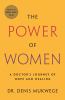 Go to record The power of women : a doctor's journey of hope and healing