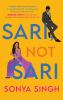 Go to record Sari, not sari : a novel