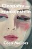 Go to record Cleopatra and Frankenstein : a novel