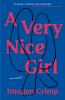 Go to record A very nice girl : a novel