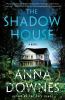 Go to record The shadow house : a novel