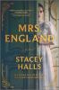 Go to record Mrs. England : a novel