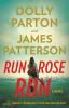 Go to record Run, Rose, run : a novel
