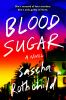 Go to record Blood sugar : a novel
