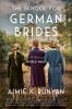 Go to record The school for German brides : a novel of World War II
