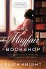 Go to record The Mayfair bookshop : a novel of Nancy Mitford and the pu...