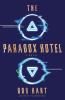 Go to record The Paradox Hotel : a novel