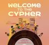 Go to record Welcome to the cypher
