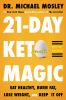 Go to record 21-day keto magic : eat healthy, burn fat, lose weight, an...