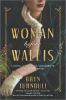 Go to record The woman before Wallis : a novel of Windsors, Vanderbilts...