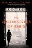 Go to record The Postmistress of Paris : a novel