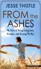 Go to record From the ashes : my story of being Indigenous, homeless, a...