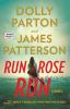 Go to record Run, Rose, run : a novel