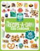 Go to record The recipe-a-day kids cookbook : 365 fun, easy treats