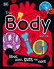 Go to record The body book : blood, bones, guts, and more
