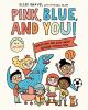 Go to record Pink, blue, and you : questions for kids about gender ster...