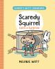 Go to record Scaredy's nutty adventures. 2, Scaredy Squirrel gets a sur...
