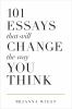 Go to record 101 essays that will change the way you think
